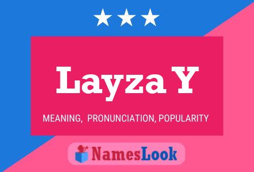 Póster del nombre Layza Y