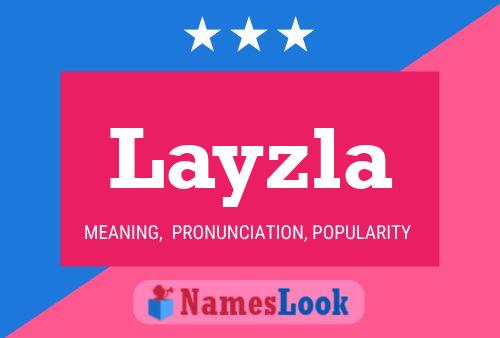 Póster del nombre Layzla