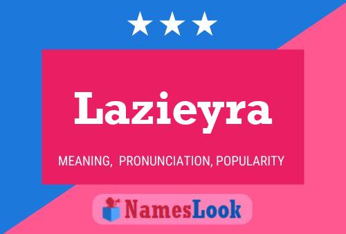 Póster del nombre Lazieyra