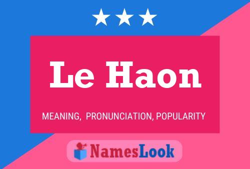 Póster del nombre Le Haon