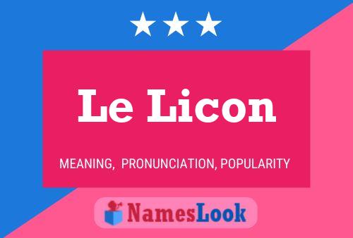 Póster del nombre Le Licon