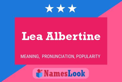 Póster del nombre Lea Albertine