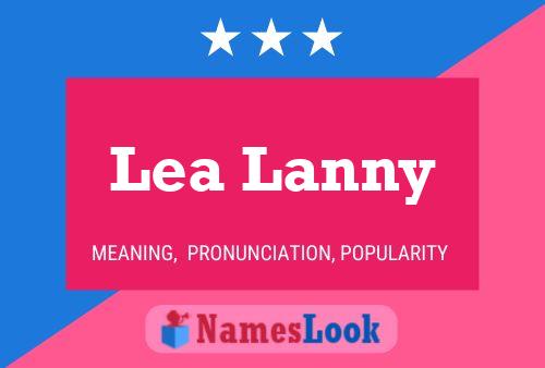 Póster del nombre Lea Lanny