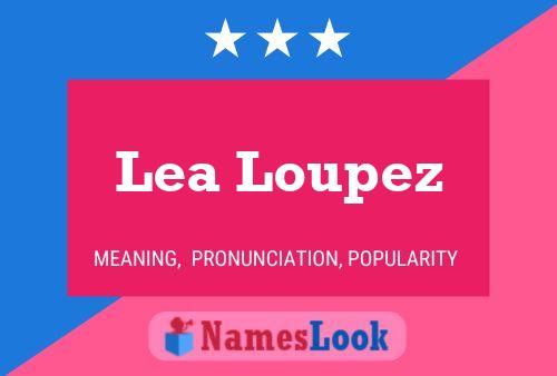 Póster del nombre Lea Loupez