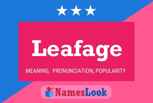 Póster del nombre Leafage