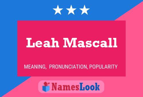 Póster del nombre Leah Mascall