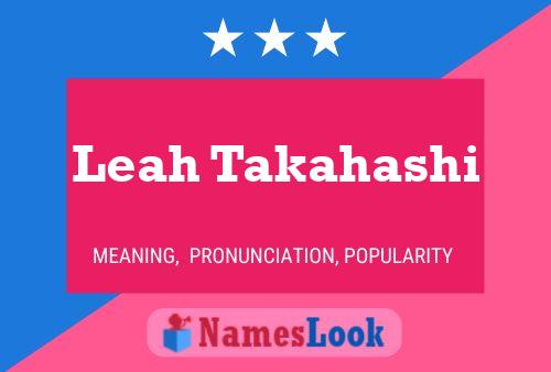 Póster del nombre Leah Takahashi