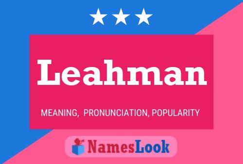 Póster del nombre Leahman