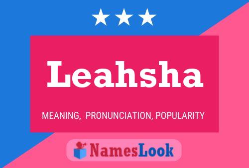 Póster del nombre Leahsha