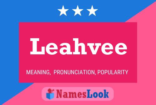 Póster del nombre Leahvee