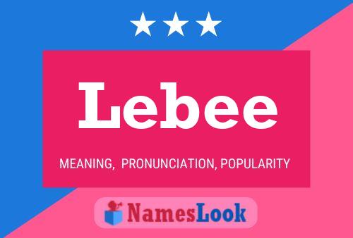 Póster del nombre Lebee