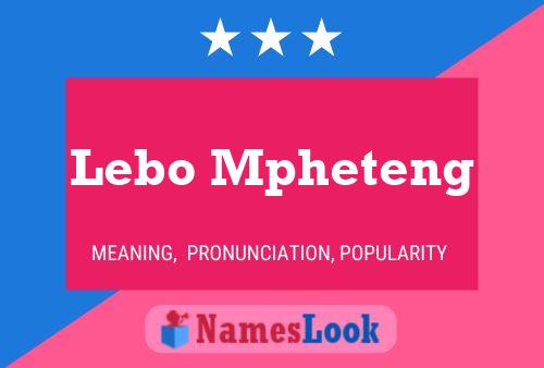 Póster del nombre Lebo Mpheteng