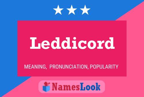 Póster del nombre Leddicord