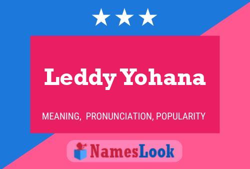 Póster del nombre Leddy Yohana