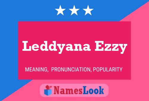 Póster del nombre Leddyana Ezzy