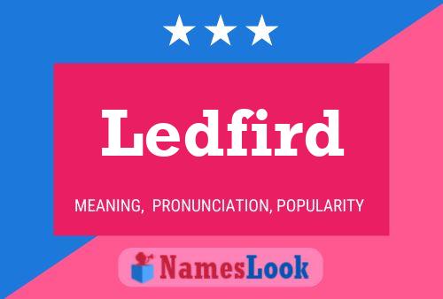 Póster del nombre Ledfird