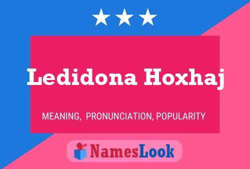 Póster del nombre Ledidona Hoxhaj