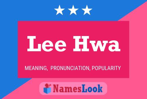 Póster del nombre Lee Hwa