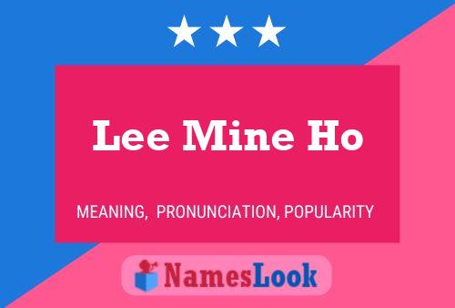 Póster del nombre Lee Mine Ho