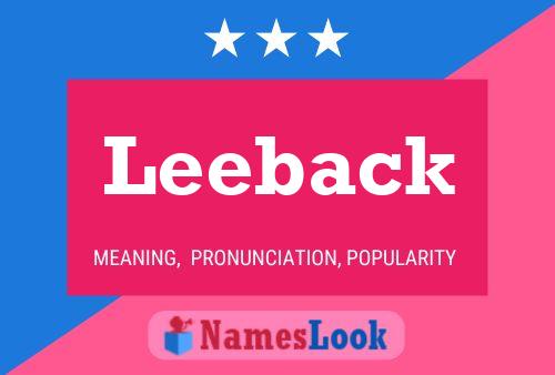 Póster del nombre Leeback