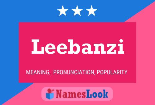 Póster del nombre Leebanzi