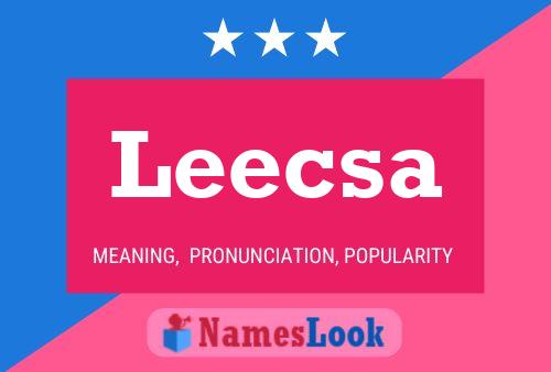 Póster del nombre Leecsa