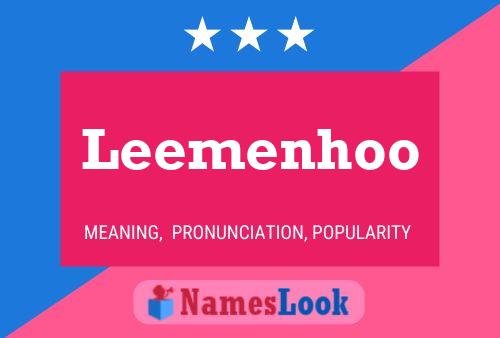 Póster del nombre Leemenhoo