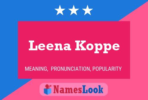 Póster del nombre Leena Koppe