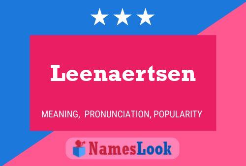 Póster del nombre Leenaertsen