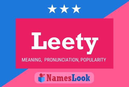 Póster del nombre Leety