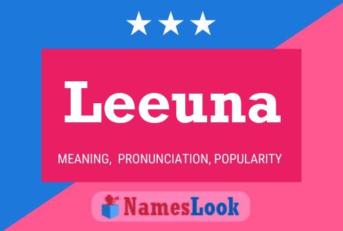 Póster del nombre Leeuna