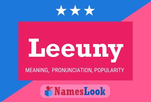 Póster del nombre Leeuny