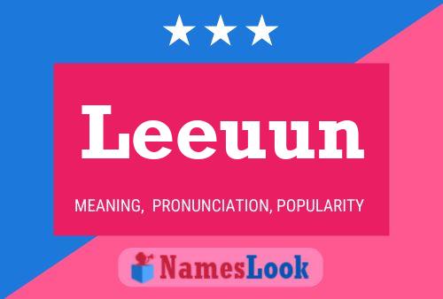 Póster del nombre Leeuun