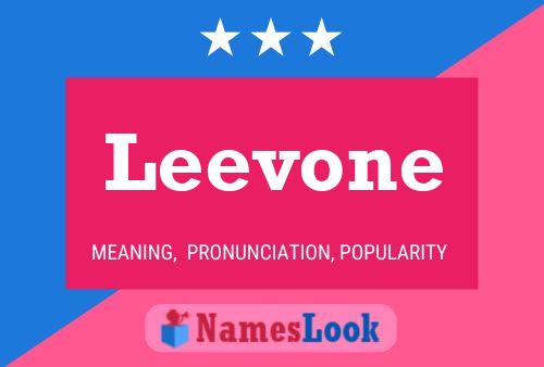 Póster del nombre Leevone