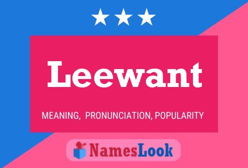 Póster del nombre Leewant