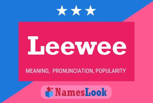 Póster del nombre Leewee