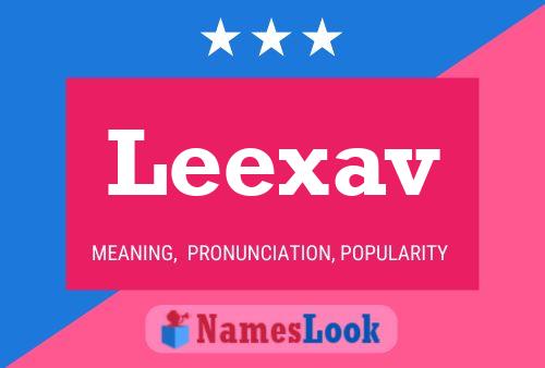 Póster del nombre Leexav