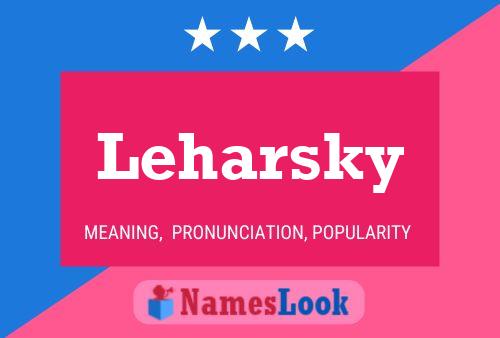 Póster del nombre Leharsky