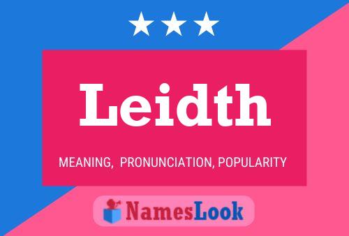 Póster del nombre Leidth