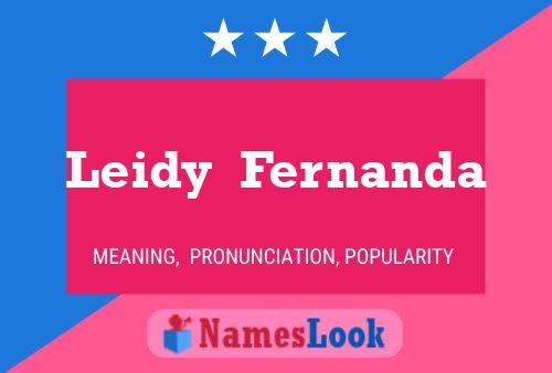 Póster del nombre Leidy  Fernanda