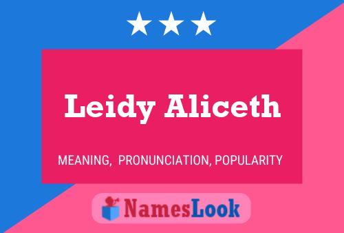 Póster del nombre Leidy Aliceth