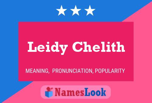 Póster del nombre Leidy Chelith