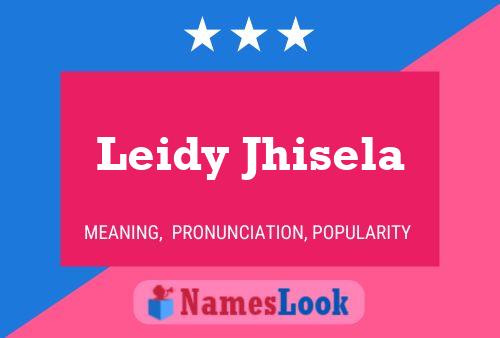 Póster del nombre Leidy Jhisela