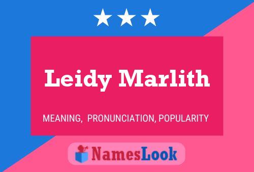 Póster del nombre Leidy Marlith