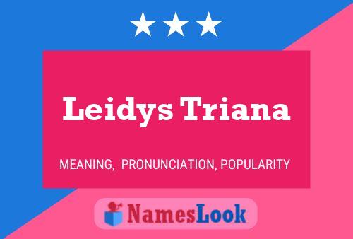 Póster del nombre Leidys Triana