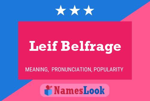 Póster del nombre Leif Belfrage