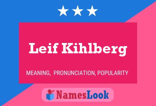 Póster del nombre Leif Kihlberg