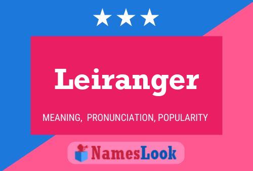 Póster del nombre Leiranger