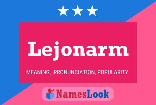 Póster del nombre Lejonarm