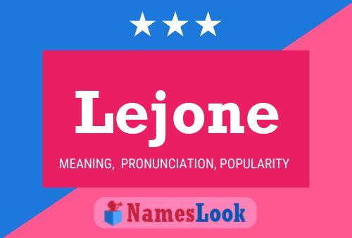 Póster del nombre Lejone